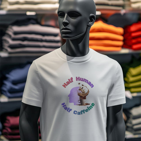 Half Human Half Caffeine T-Shirt – Funny Coffee Lover Tee for Caffeinated Souls